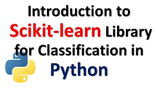 Download the video "Intro to Scikit-learn library for Classification in Python and Classification Boundary Visualization"