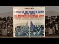 The Mormon Tabernacle Choir - Songs of the North and South