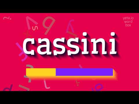 How to say "cassini"! (High Quality Voices)