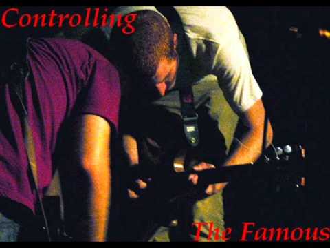 Controlling The Famous - Same As It Was