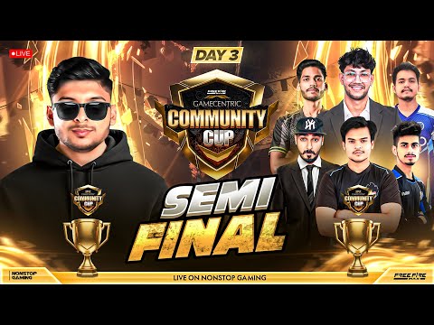 COMMUNITY CUP SEMI FINAL DAY-3 🔥🥵 FT- TE, TSG, HH, RGE, OP GDR, MNZ  #nonstopgaming