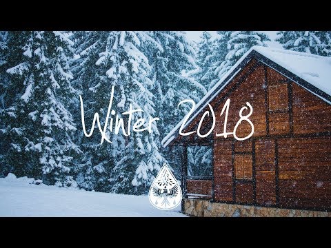 Indieindie Folk Compilation Winter 20182019 ❄️ 1½ Hour Playlist