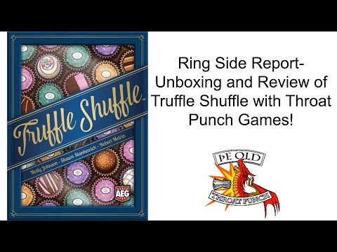 Ring Side Report-Board Game Unboxing and Review of Truffle Shuffle