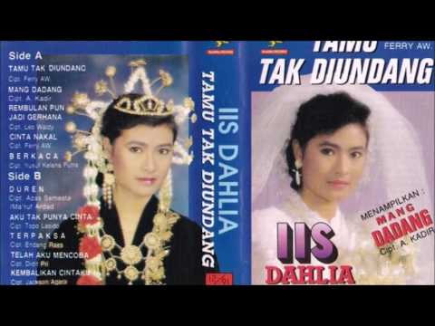 Tamu Taku Diundang / Iis Dahlia (original Full)