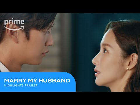 Marry My Husband: Highlights trailer | Prime Video