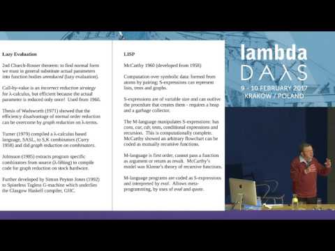 Some History of Functional Programming Languages - David Turner (Lambda Days 2017)