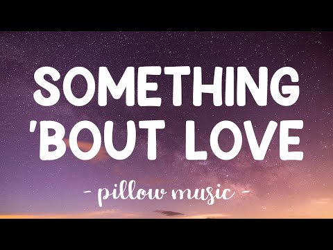 Something Bout Love - David Archuleta (Lyrics) 🎵