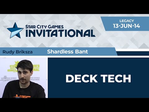 SCGINVI: Deck Tech - Shardless Bant with Rudy Briksza | Legacy