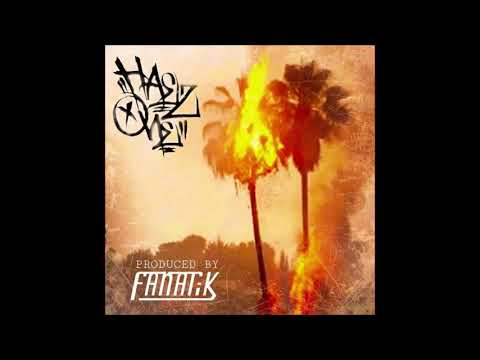 Haez One - Psalm Trees on Fire (Prod. Fanatik onBeats)