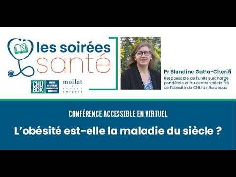 Les soirées santé - L'obésité est-elle la maladie du siècle ?