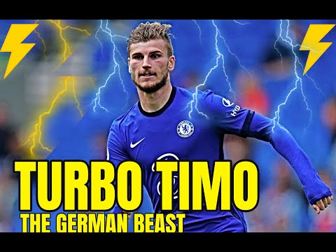 Timo Werner - The German Beast