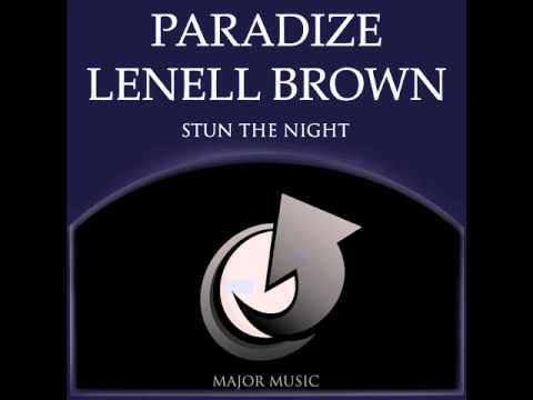 Paradize & Lenell Brown - Stun The Night(radio edit)