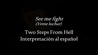 Two Steps From Hell - See me fight (feat. Linea Adamson) - Interpretación al español con letra