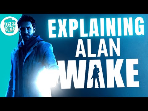 Alan Wake - Story Explained