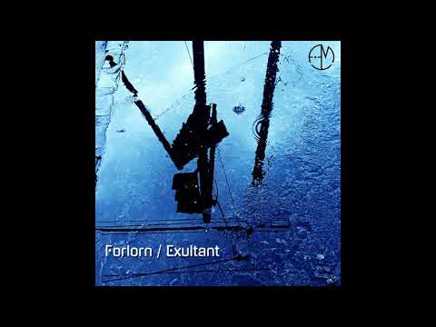 Amaturist - Forlorn/Exultant