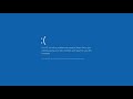 Blue Screen Of Death BSOD 1 Hour
