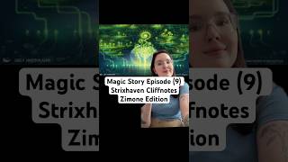 Cliffnotes for Zimone’s episode (9) #mtglore #mtgstrixhaven #secretsofstrixhaven