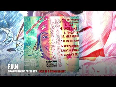 "LAST ØF A DYING BREED"[FULL MIXTAPE] - ØØYØUNGXANCHEZ 2019