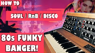 Download lagu How to make an 80s Funky Soulful Sophisticated Pop Song  | Tutorial mp3