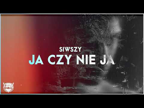 SIWSZY WPRS - JA CZY NIE JA  prod.Vintageman