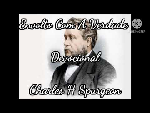 Envolto Com A Verdade | Devocional - Charles Spurgeon (Manhã 28/11)