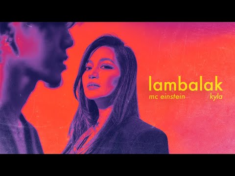 LAMBALAK - MC Einstein X Kyla - Official Visualizer