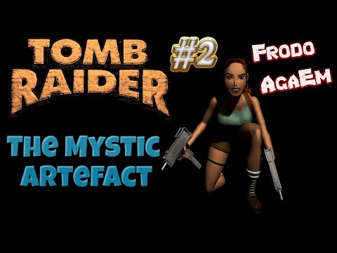 Tomb Raider Custom wraz z @aGa_Em odc.2 - The Mystic Artefact