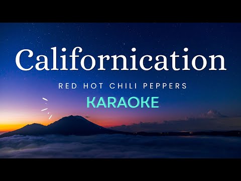 Californication - Red Hot Chili Peppers (Karaoke)