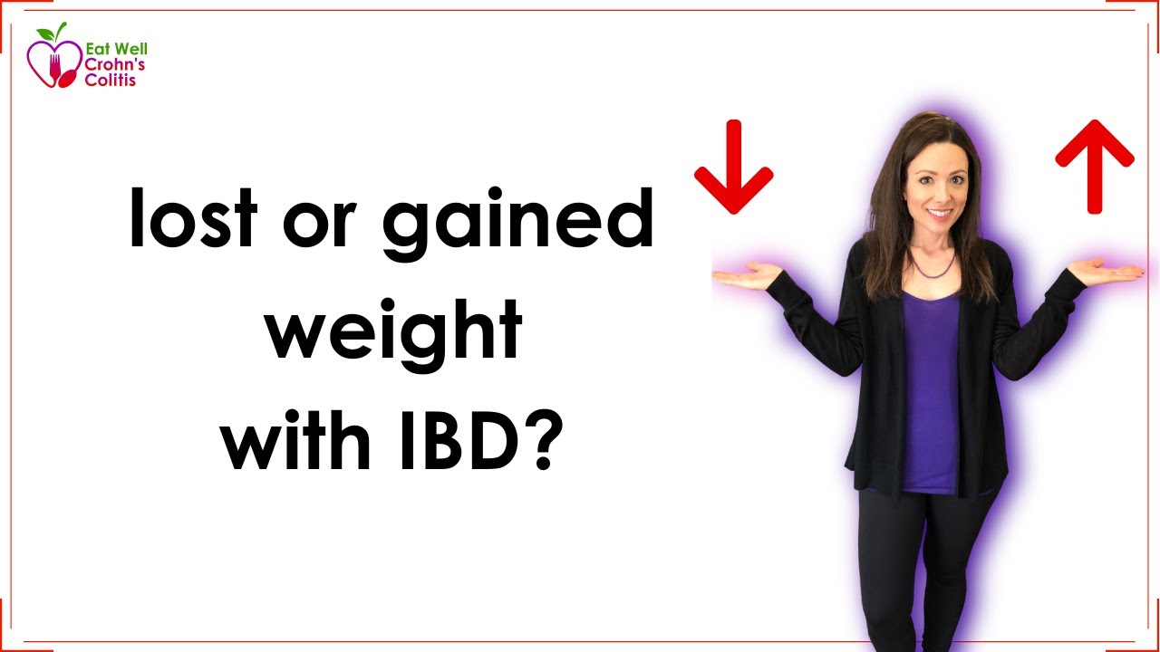 How Does IBD Affect Weight?