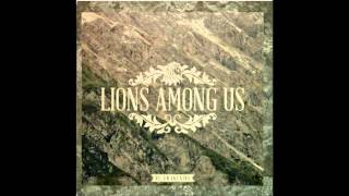 Lions Among - Silence The Ocean