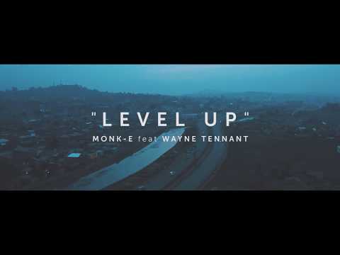 MONK.E __ Level up (feat Wayne Tennant)