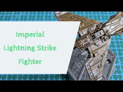 How to paint Aeronautica Imperialis: Lighting Strike Fighter