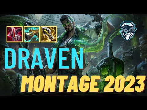 MAIN DRAVEN MONTAGE - [2023] - LEAGUE OF LEGENDS