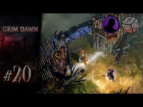 Homestead is surrounded by awfulness - Let's Play Grim Dawn #20