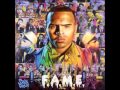 Love the Girls- Chris Brown F.A.M.E 