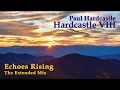 Paul Hardcastle - Echoes Rising (The Extended Mix)