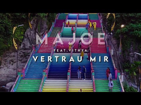 Majoe feat. Vithya  - VERTRAU MIR! [ official Video ] prod. Miksu