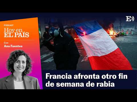 La Francia de la rabia: por qué miles de personas protestan en las calles