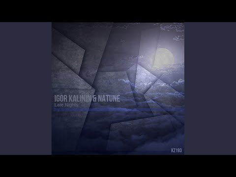 Late Nights (Original Mix)