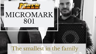 Video thumbnail for Markbass Micromark 801 Spanish review with English subs. by Bass Advisor