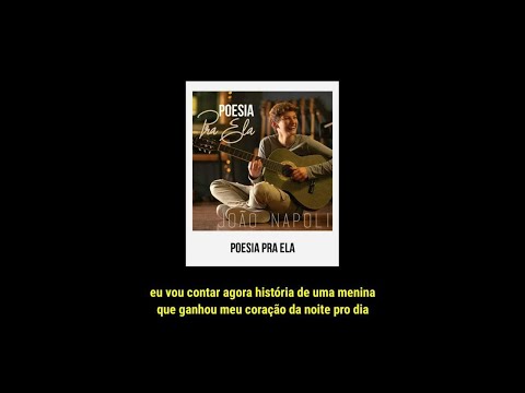 João Napoli - Poesia Pra Ela (Letra)