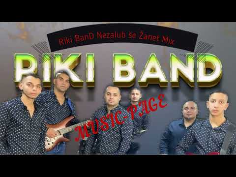 Riki BanD  Nezalub še Žanet -Mix Čardašik