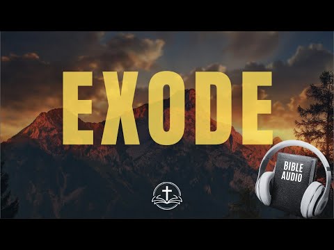 EXODE COMPLET - LIRE LA BIBLE - BIBLE AUDIO FRANÇAIS  #bible #bibleaudio #exode