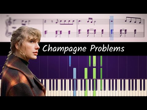 Taylor Swift - champagne problems - Piano Tutorial + SHEETS