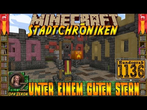 Minecraft #1136 -Stadtchroniken- Unter einem guten Stern [HD+Deutsch]