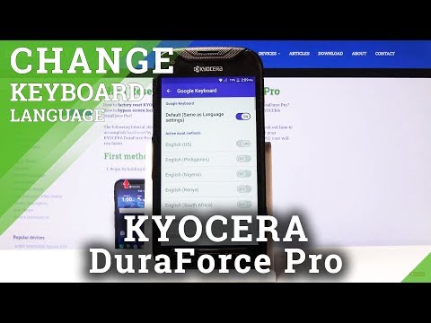 How to Change Keyboard Language in KYOCERA DuraForce Pro