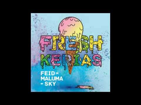 FRESH KERIAS❌Feid❌Maluma❌Sky