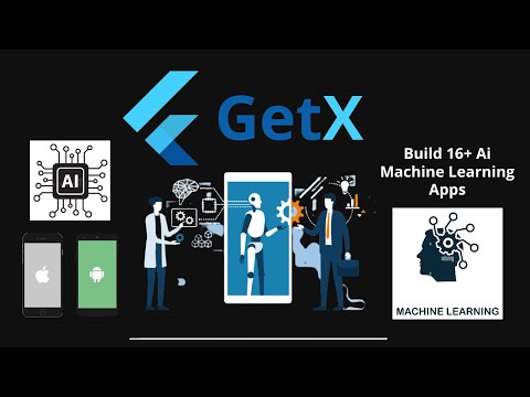 GetX Flutter 2 8 Artificial Intelligence Course Build 16 Ai Machine Learning Deep Learning Apps