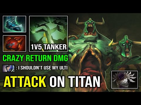 ATTACK ON TITAN 1v5 Giant Undying Crazy Return DPS with Blade Mail Tank Heart Dota 2