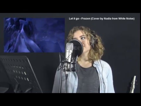 Let it Go - Frozen  [ Frozen cover by Nadia ]